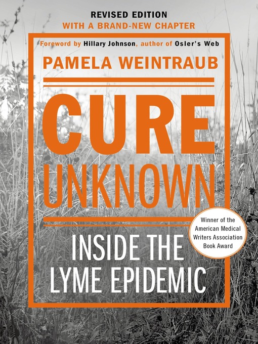 Title details for Cure Unknown by Pamela Weintraub - Available